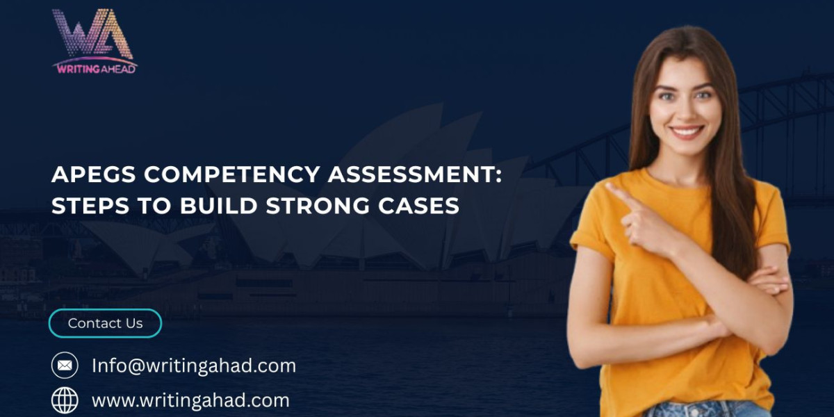 APEGS Competency Assessment: Steps to Build Strong Cases